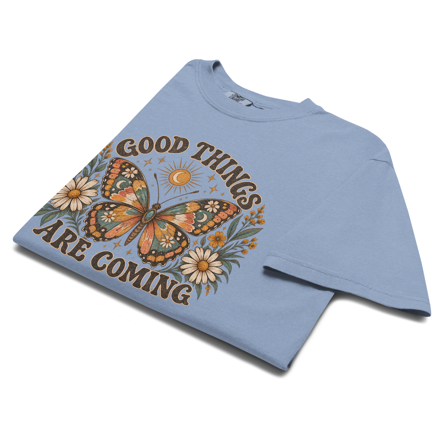 SGV Good Things Are Coming COMFORT COLORS Tee